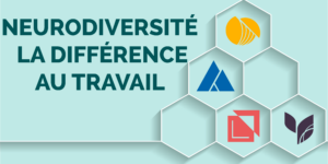 neurodiversité et différence au travail