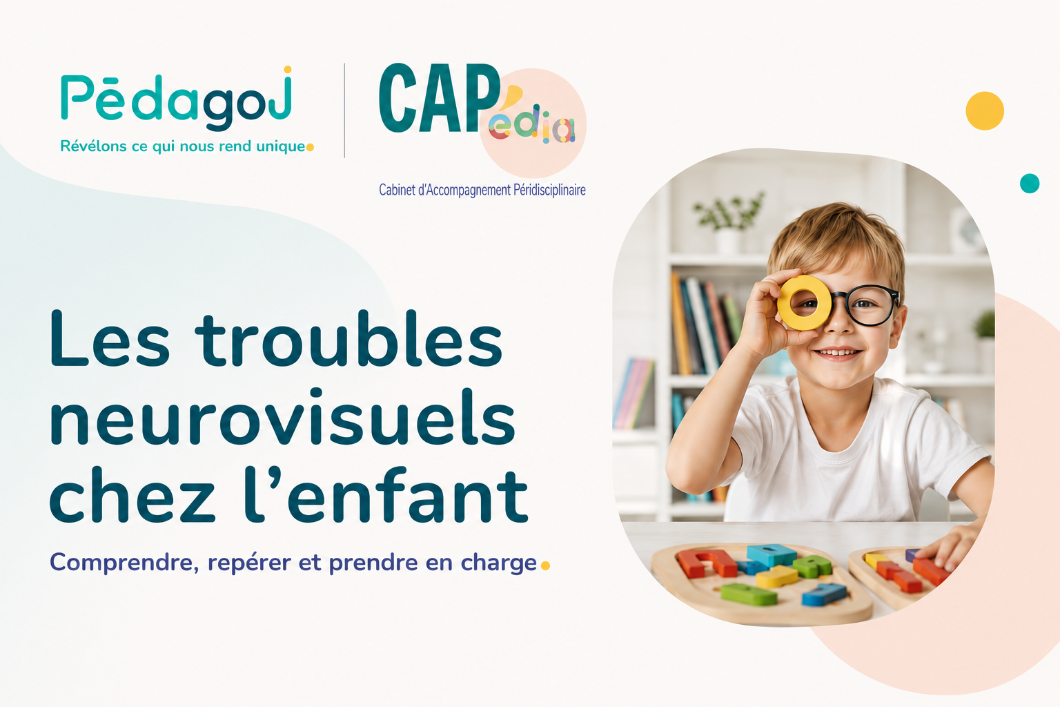 Formation Cabinet Capedia Troubles Neurovisuels chez l'enfant